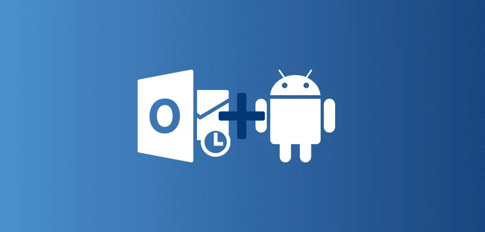 Outlook on android