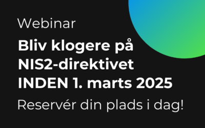Hvad er NIS2 – Hvor skal jeg begynde?